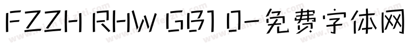 FZZH RHW GB1 0字体转换